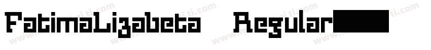 FatimaLizabeta Regular字体转换